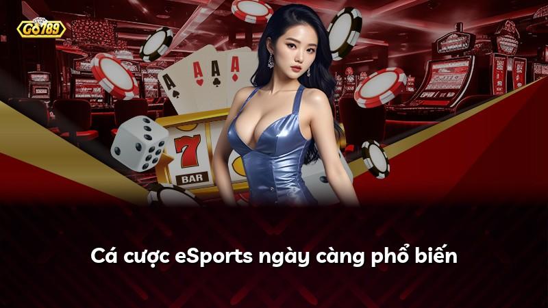 Cá cược eSports ngày càng phổ biến