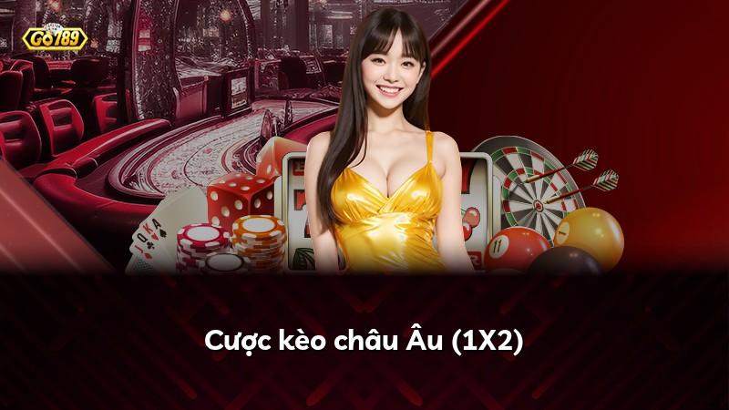 Cược kèo châu Âu (1X2)