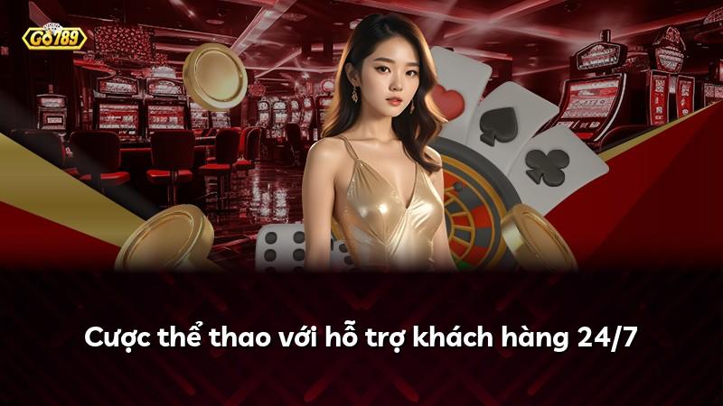Cược thể thao với hỗ trợ khách hàng 24/7