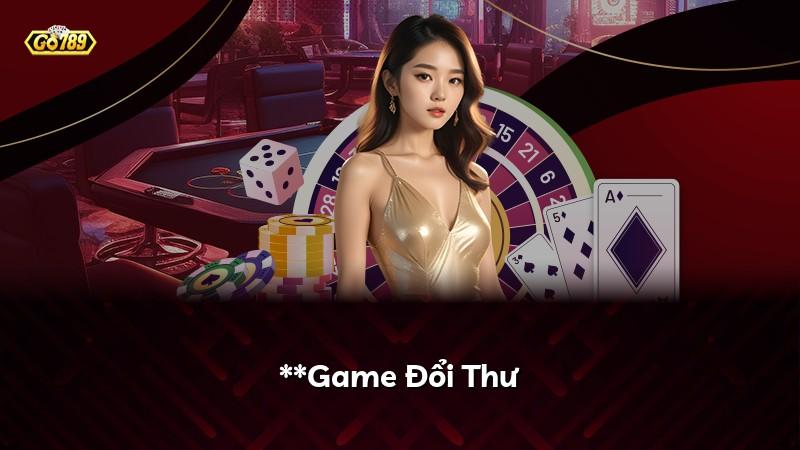 **Game Đổi Thư