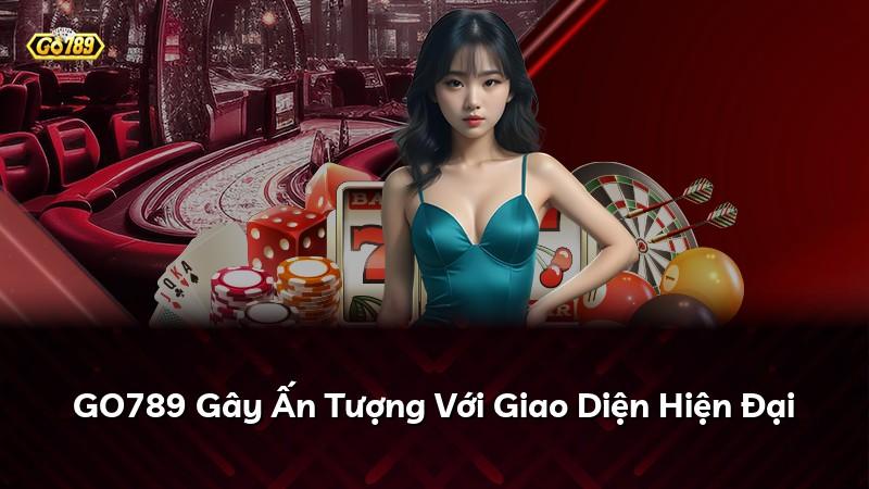 GO789 Gây Ấn Tượng Với Giao Diện Hiện Đại