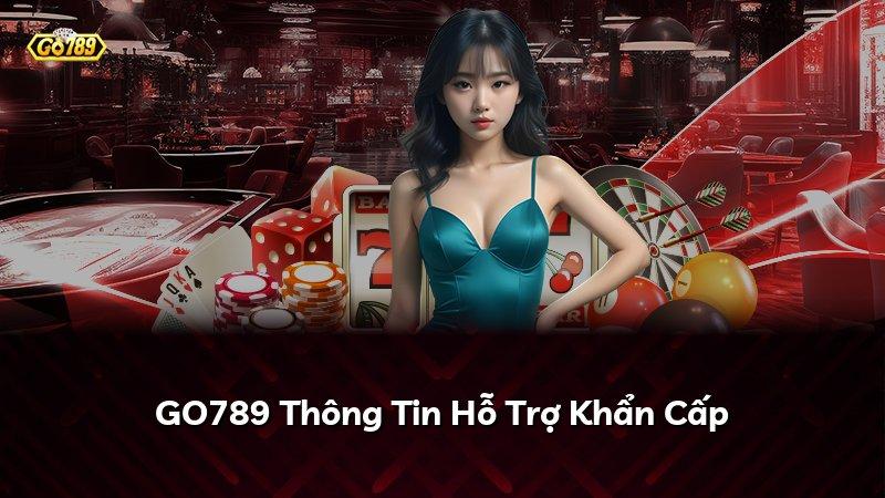 GO789 Thông Tin Hỗ Trợ Khẩn Cấp